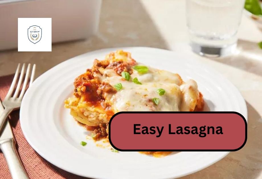 Easy Lasagna